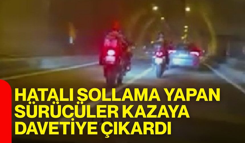 Hatalı sollama yapan sürücüler kazaya davetiye çıkardı