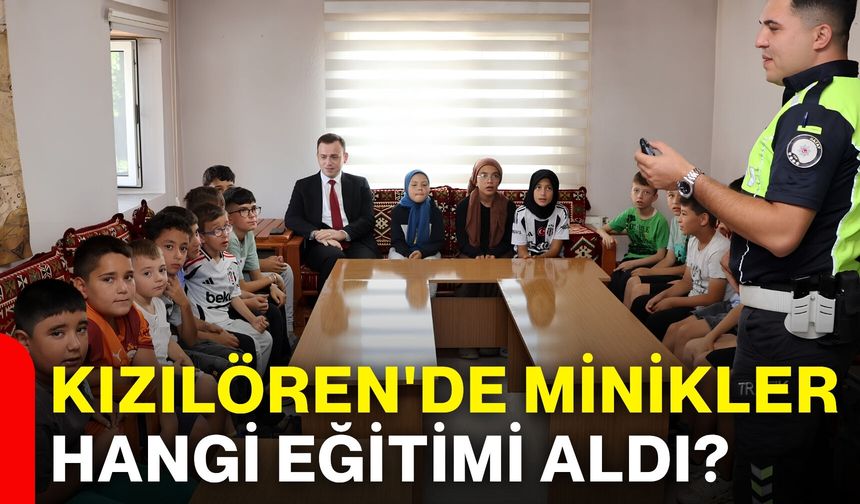 Kızılören'de minikler hangi eğitimi aldı?