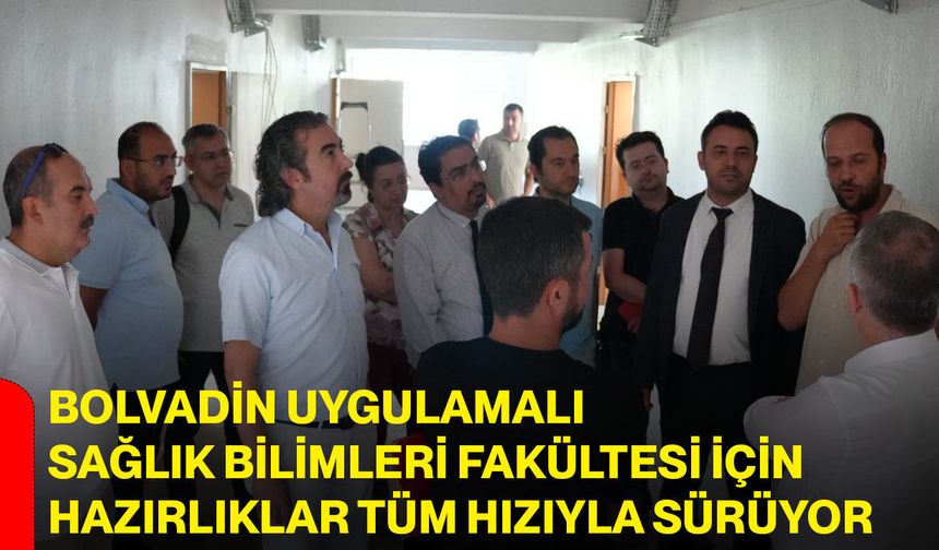 Bolvadin Uygulamalı Sağlık Bilimleri Fakültesi için hazırlıklar tüm hızıyla sürüyor