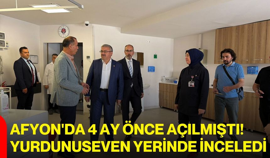 Afyon'da 4 ay önce açılmıştı! Yurdunuseven yerinde inceledi