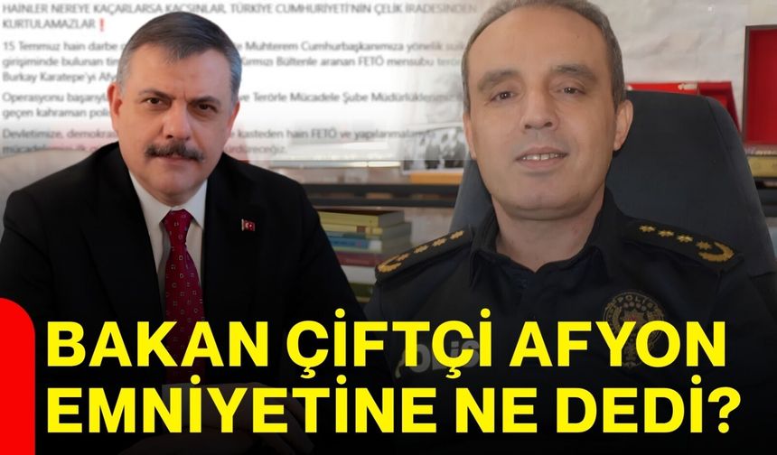 Bakan Çiftçi Afyon Emniyetine ne dedi?