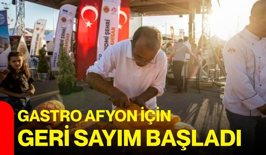 Gastro Afyon için geri sayım başladı