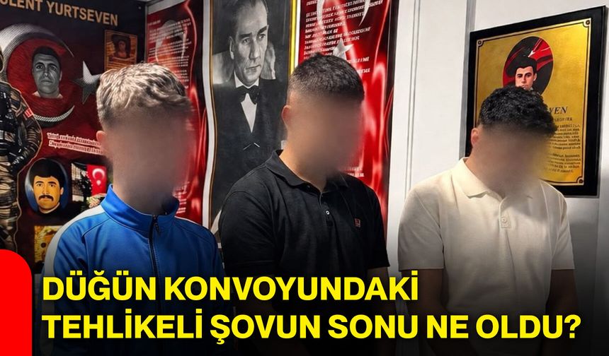 Düğün konvoyundaki tehlikeli şovun sonu ne oldu?
