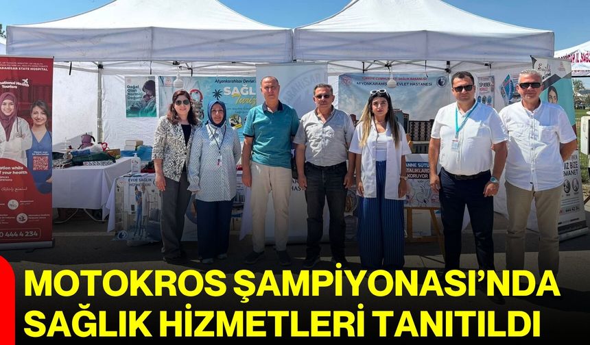Motokros Şampiyonası’nda sağlık hizmetleri tanıtıldı