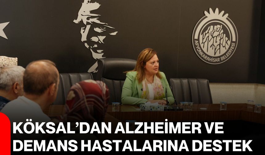 Köksal’dan alzheimer ve demans hastalarına destek