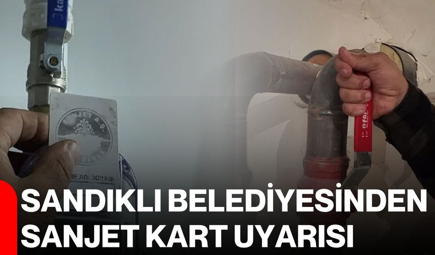 Sandıklı Belediyesinden SANJET kart uyarısı