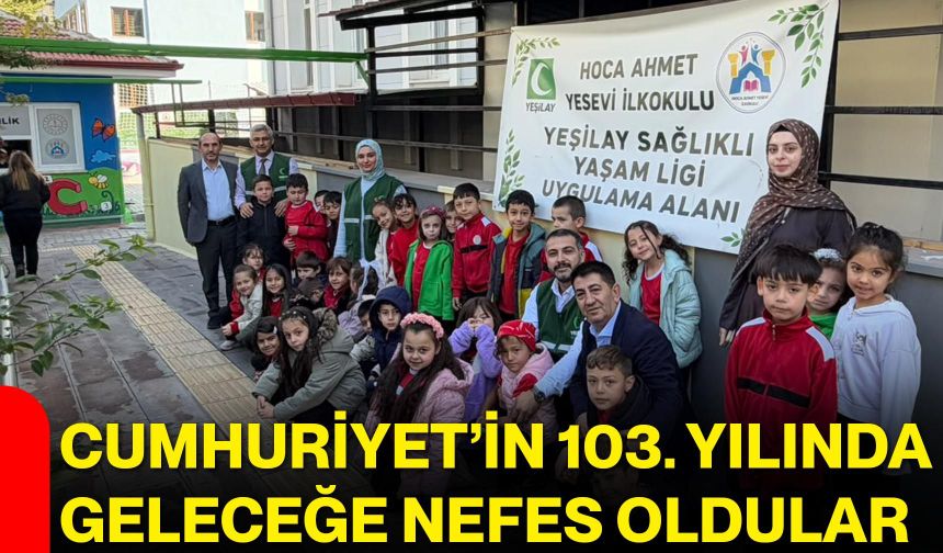 Cumhuriyet’in 103. yılında geleceğe nefes oldular