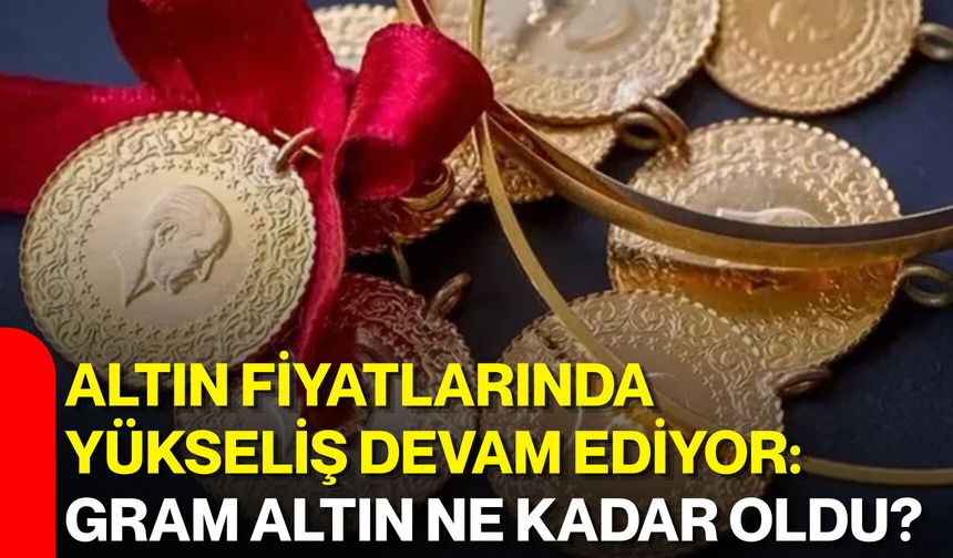 Altın yükselişe devam edecek mi?