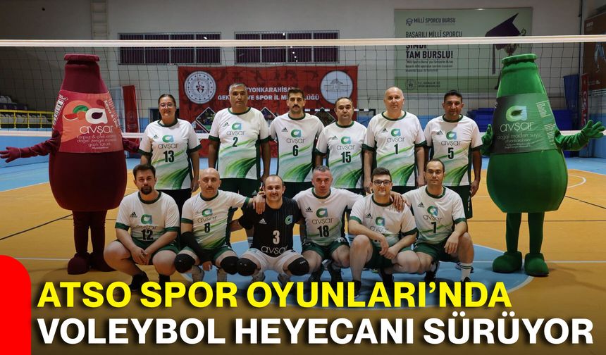 ATSO Spor Oyunları’nda voleybol heyecanı sürüyor