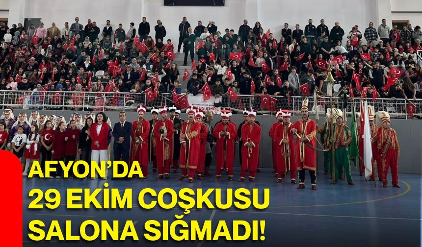 Afyon’da 29 Ekim coşkusu salona sığmadı!