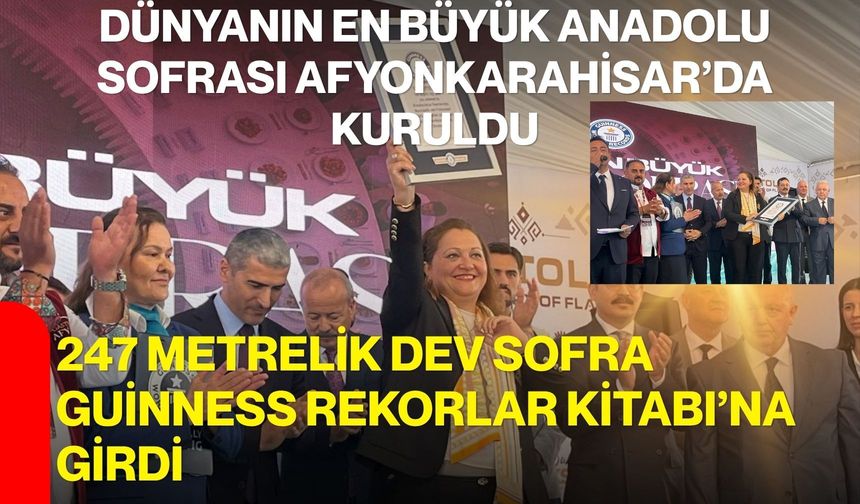 247 metrelik dev sofra Guinness Rekorlar Kitabı’na girdi
