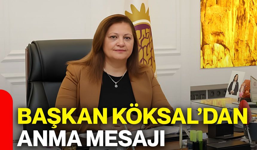 Köksal’dan TUSAŞ saldırısı için anma mesajı