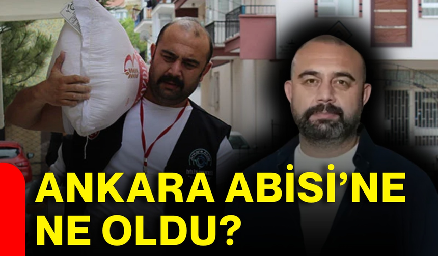 Ankara Abisi’ne ne oldu?