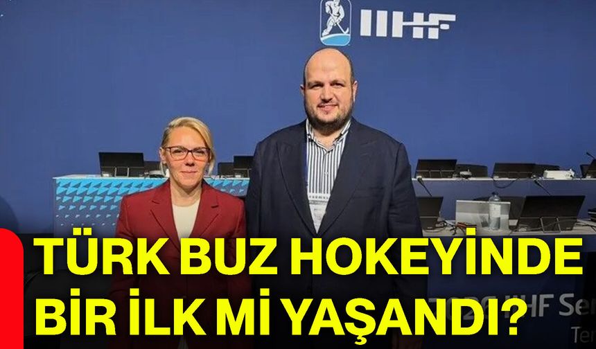 Türk buz hokeyinde bir ilk mi yaşandı?