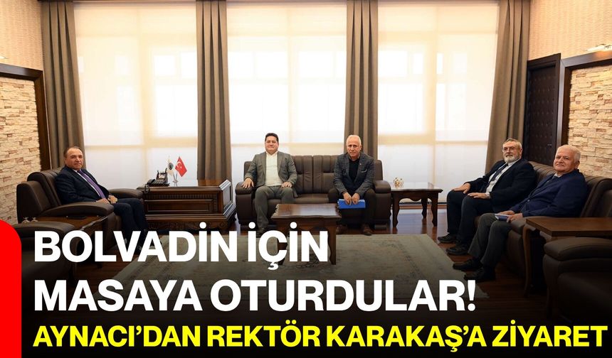 Bolvadin için masaya oturdular! Aynacı’dan Rektör Karakaş’a ziyaret
