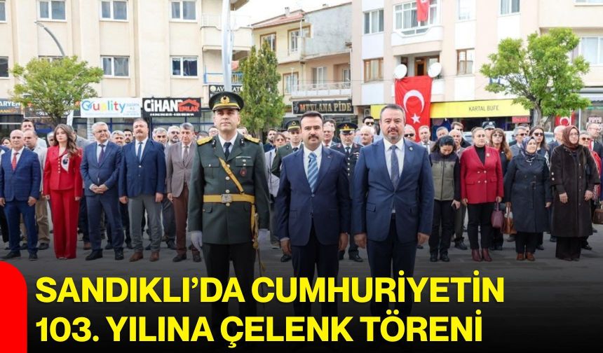 Sandıklı’da Cumhuriyetin 103. yılına çelenk töreni