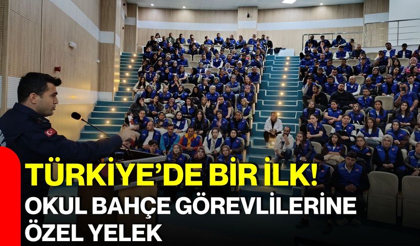Türkiye’de bir ilk! Okul bahçe görevlilerine özel yelek