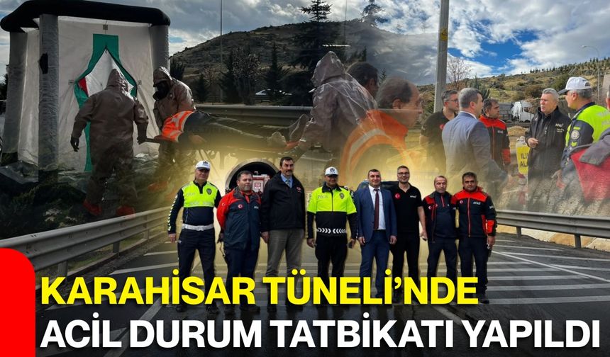 Karahisar Tüneli’nde acil durum tatbikatı yapıldı