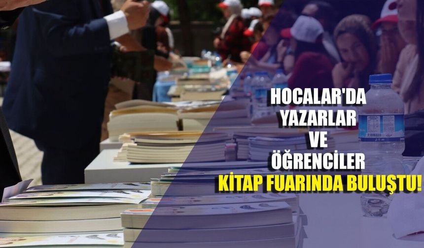 Hocalar'da Yazarlar ve Öğrenciler Kitap Fuarında Buluştu!