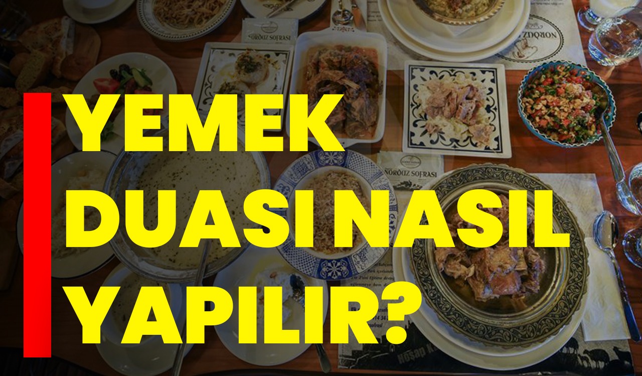 Yemek duası nasıl yapılır?