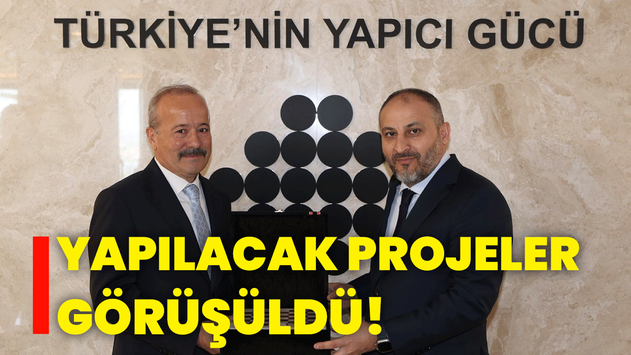 Yapılacak projeler görüşüldü!