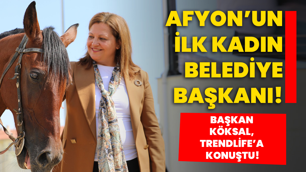 AFYON’UN İLK KADIN BELEDİYE BAŞKANI  ‘AVUKAT BURCU KÖKSAL’