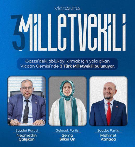 Vi̇cdan Gemi̇si̇’ne Saldiri Üç Türk Mi̇lletveki̇li̇ Alikonuldu!