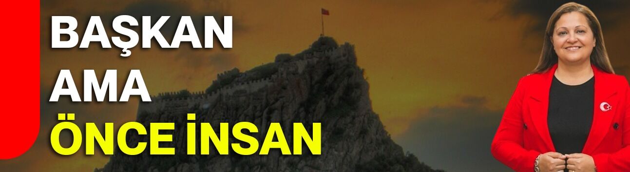 Başkan ama önce insan