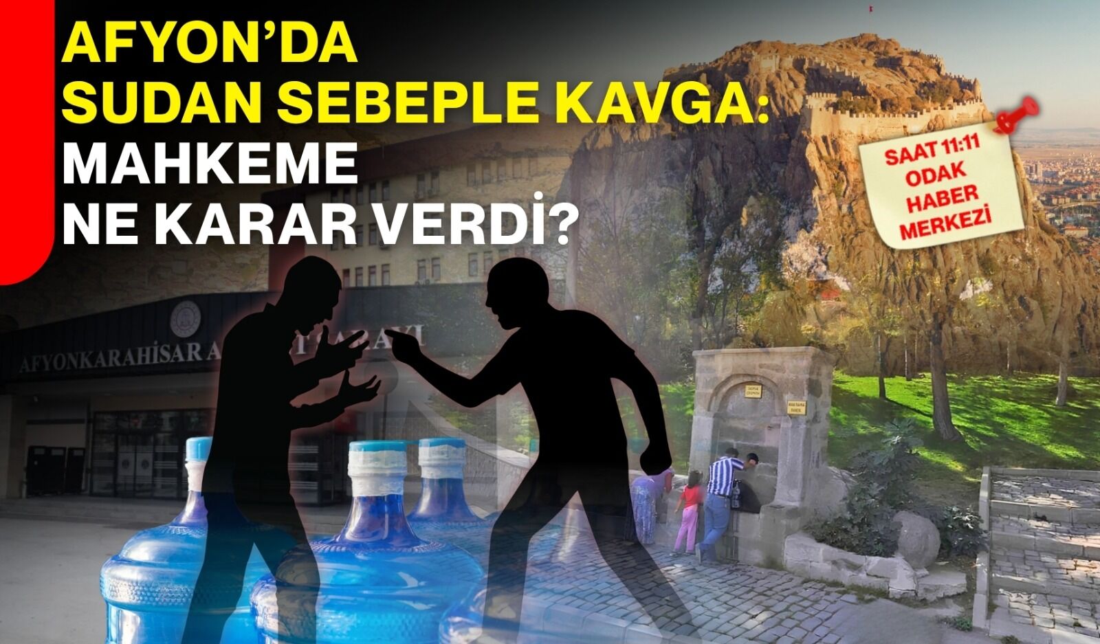 Afyon’da sudan sebeple kavga: Mahkeme ne karar verdi?