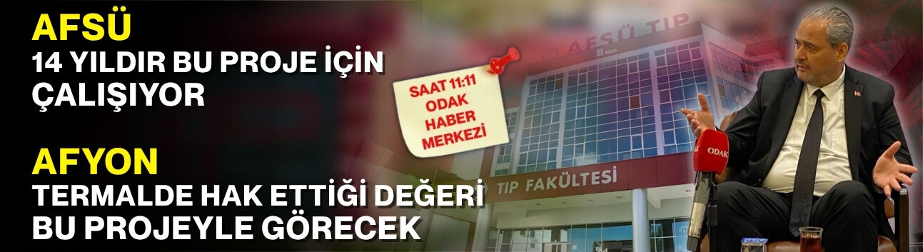 AFSÜ 14 yıldır bu proje için çalışıyor: Afyon termalde hak ettiği değeri bu projeyle görecek