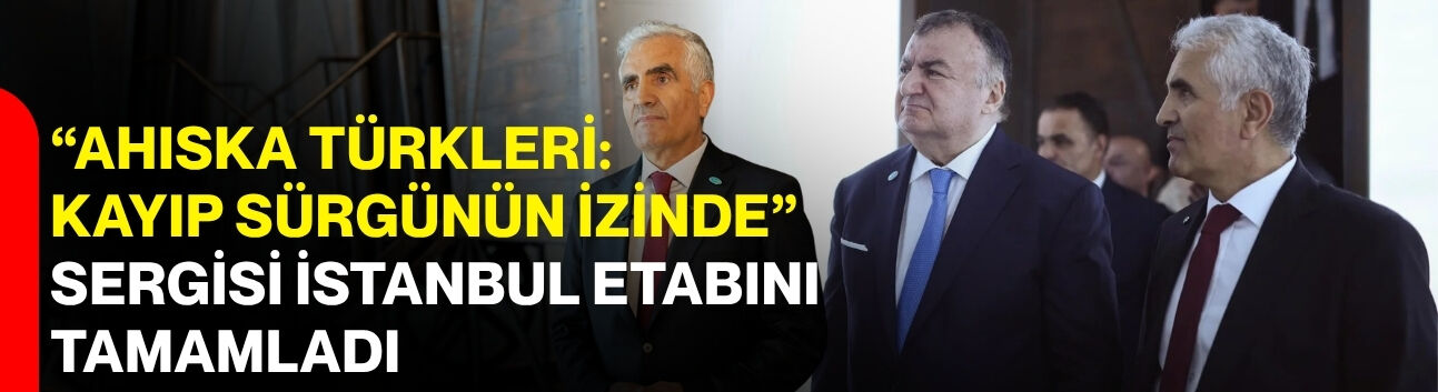 “Ahıska Türkleri: Kayıp Sürgünün İzinde” sergisi İstanbul etabını tamamladı
