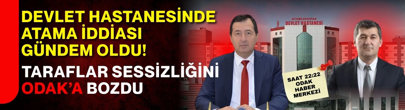 Devlet Hastanesinde atama iddiası gündem oldu! Taraflar sessizliğini ODAK’a bozdu