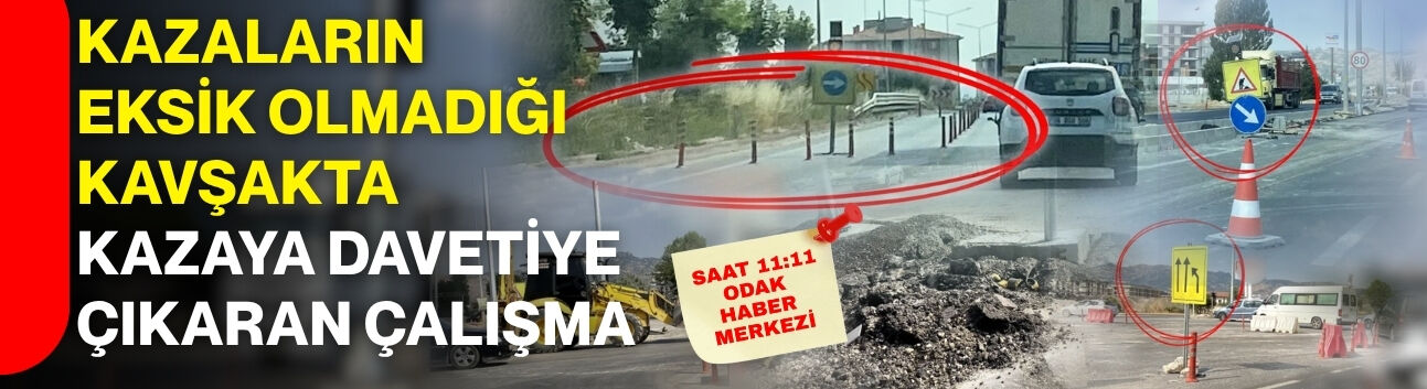 Kazaların eksik olmadığı kavşakta kazaya davetiye çıkaran çalışma