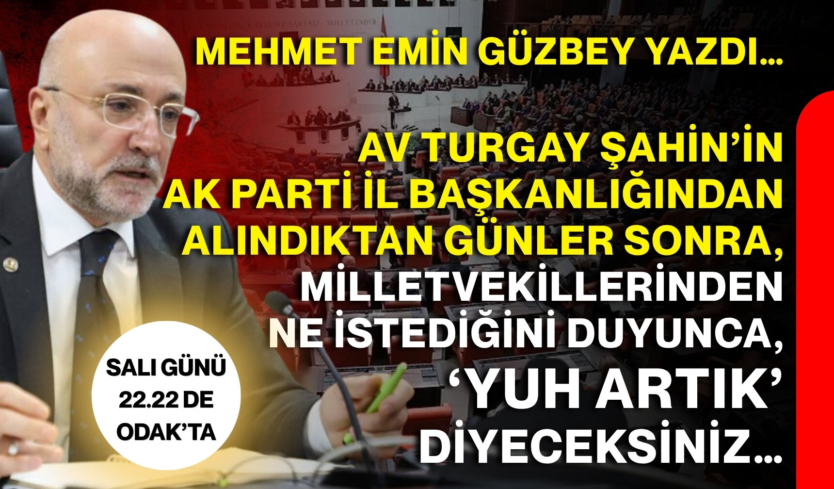 Mehmet Emin Güzbey yazdı…