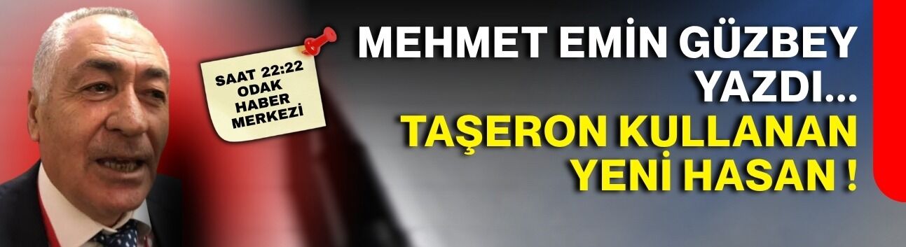 Taşeron kullanan yeni Hasan!