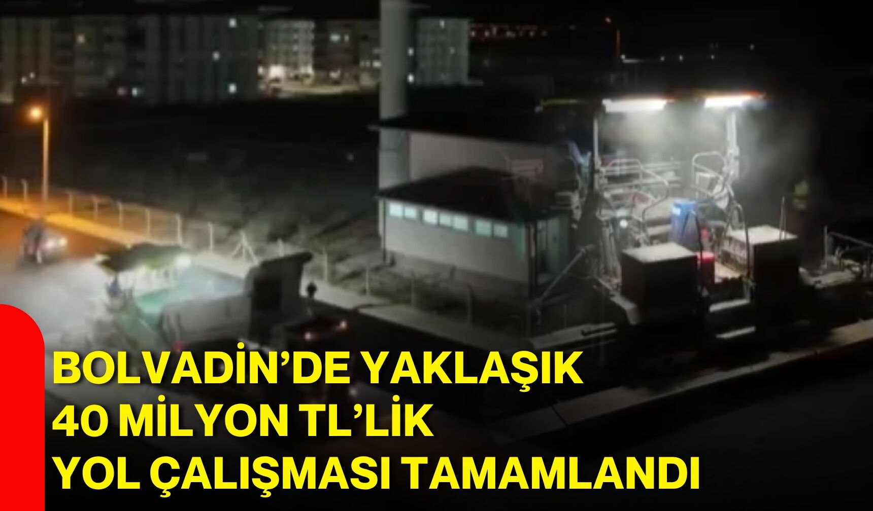 Bolvadin’de yaklaşık 40 milyon TL’lik yol çalışması tamamlandı