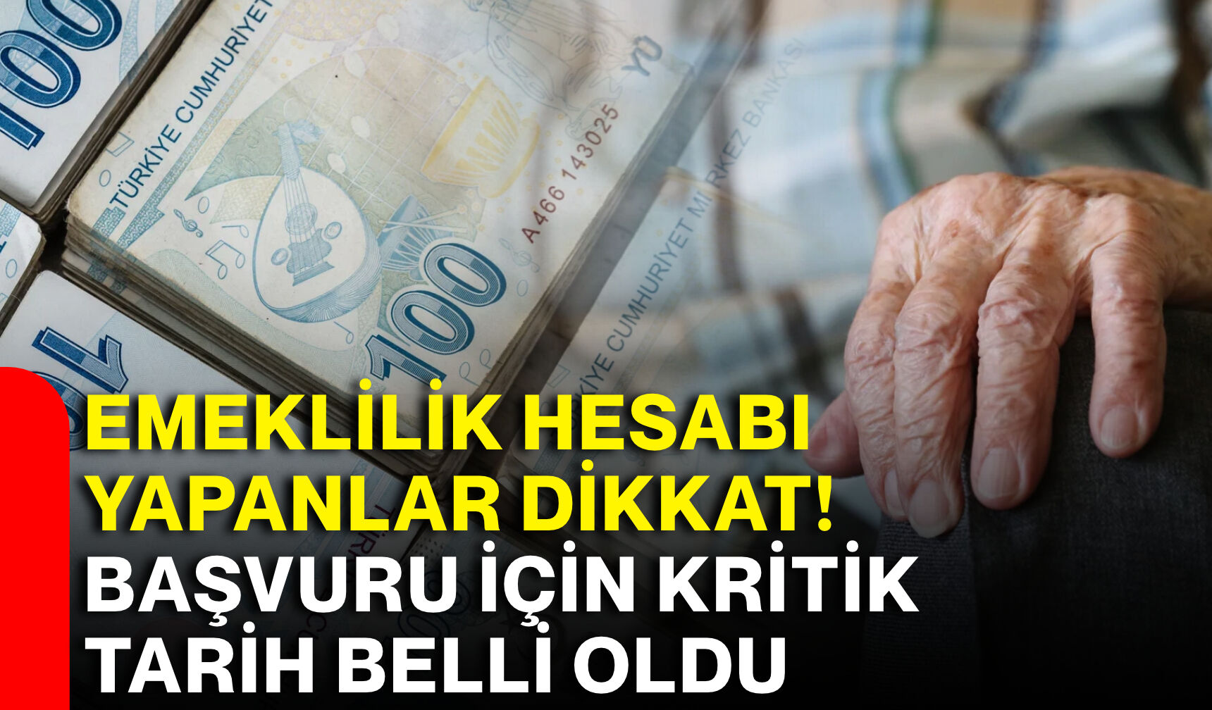Emeklilik hesabı yapanlar dikkat! Başvuru için kritik tarih belli oldu
