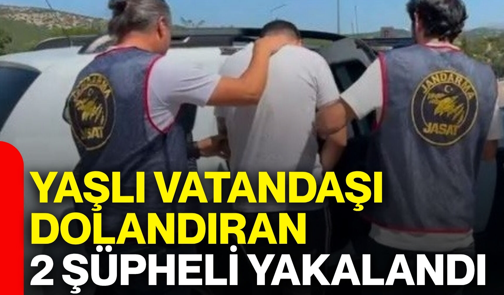 Yaşlı vatandaşı dolandıran 2 şüpheli yakalandı