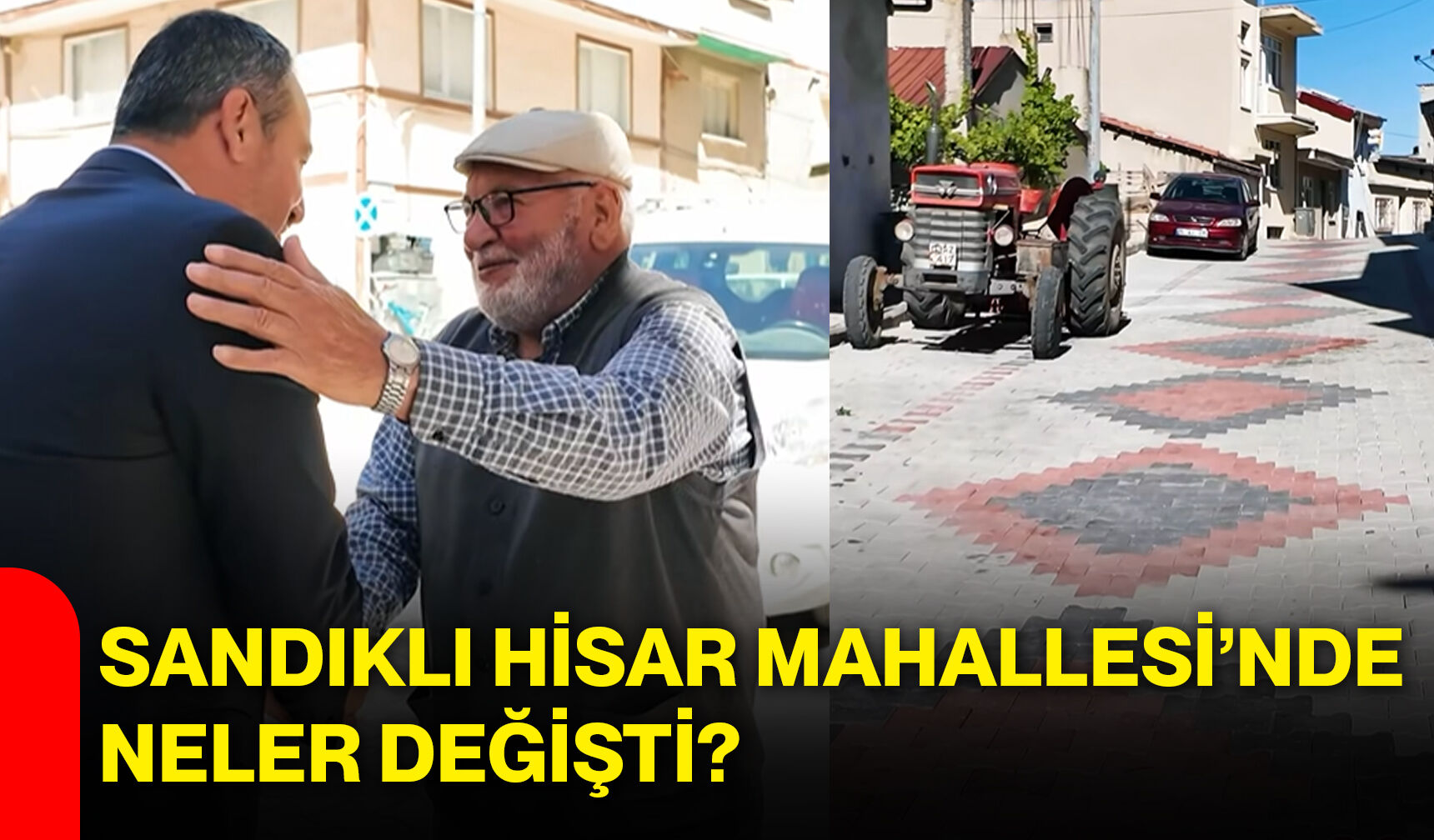 Sandıklı Hisar Mahallesi’nde neler değişti?