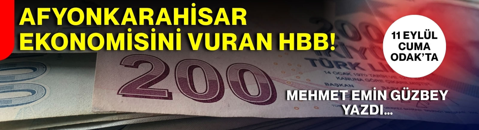 Afyonkarahisar ekonomisini vuran HBB!