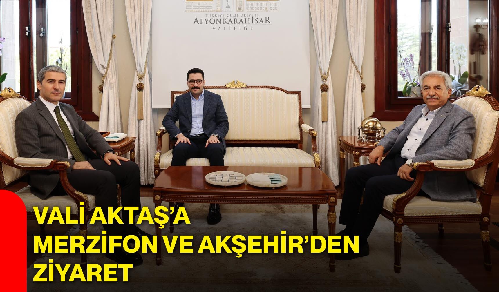 Vali Aktaş’a Merzifon ve Akşehir’den ziyaret