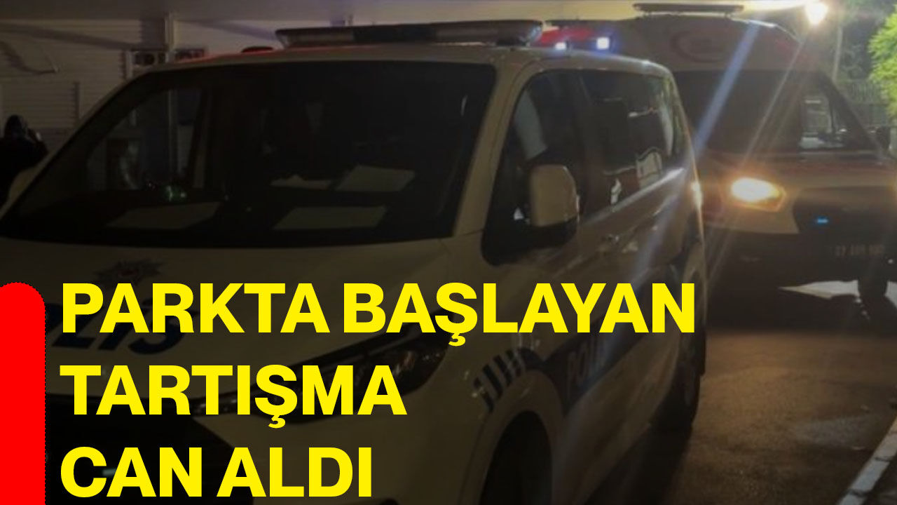 Parkta başlayan tartışma can aldı