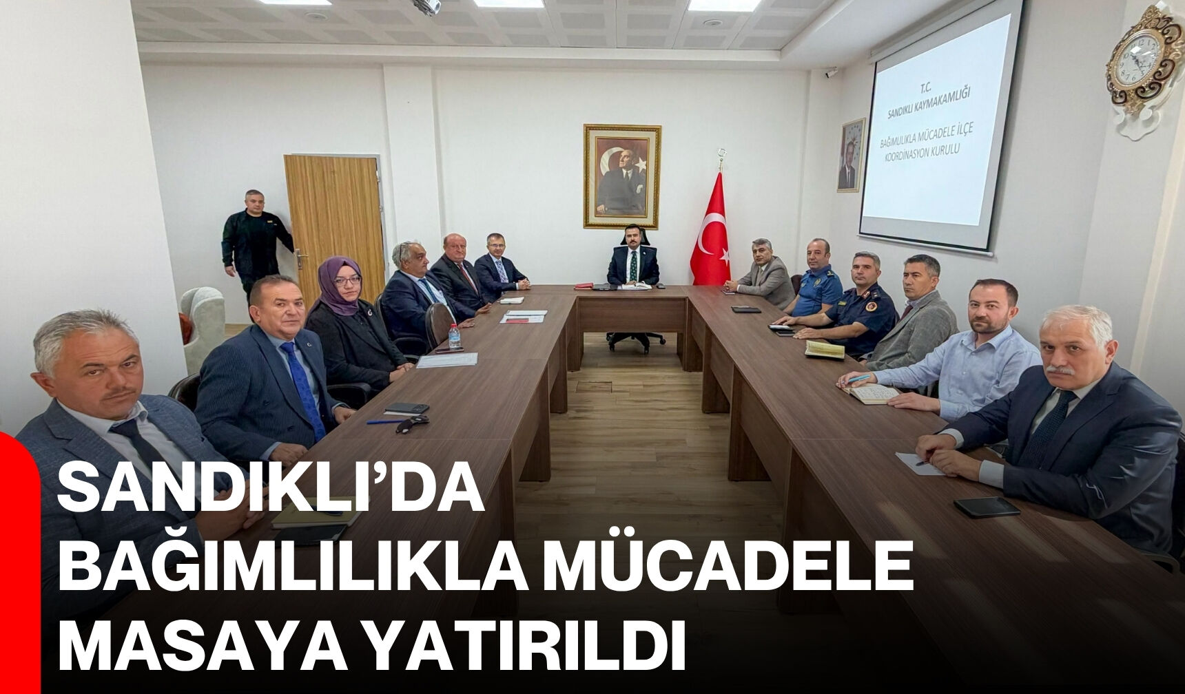 Sandıklı’da bağımlılıkla mücadele masaya yatırıldı