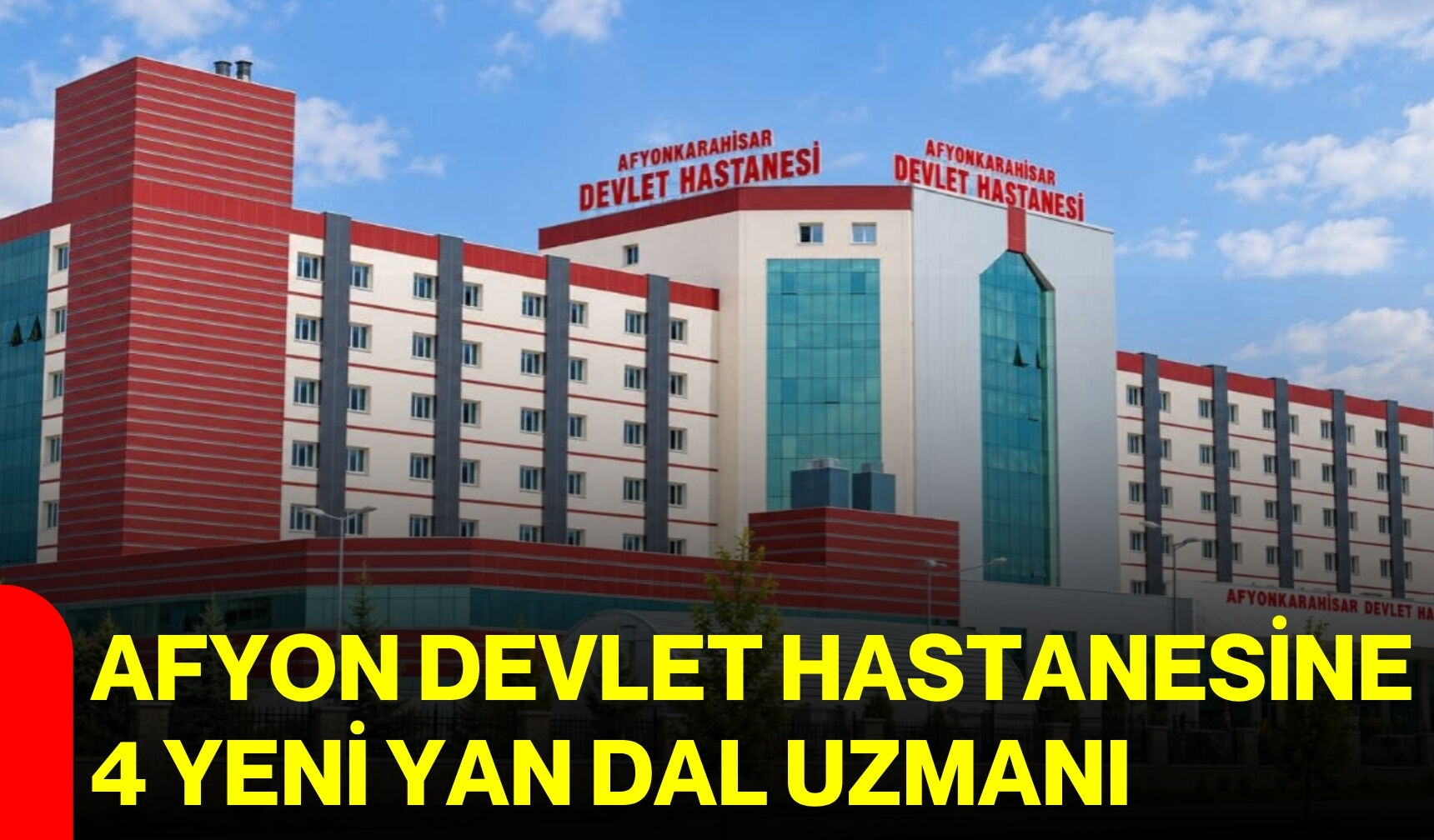 Afyon Devlet Hastanesine 4 yeni yan dal uzmanı