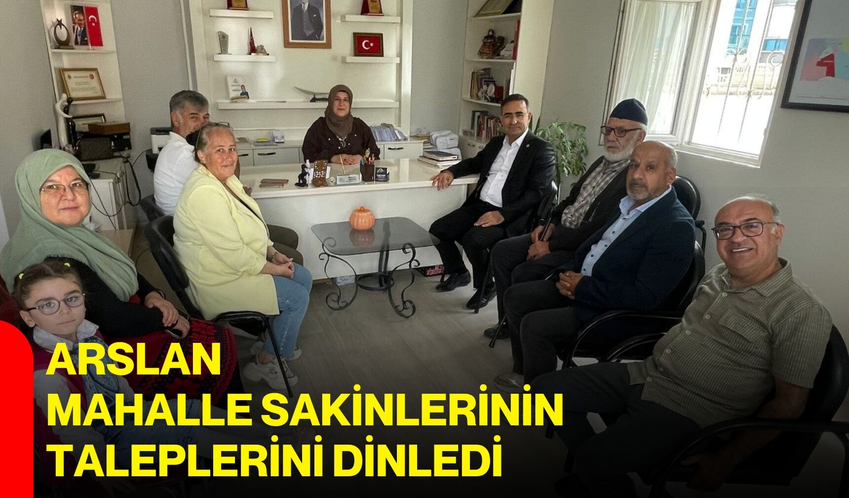 Arslan mahalle sakinlerinin taleplerini dinledi