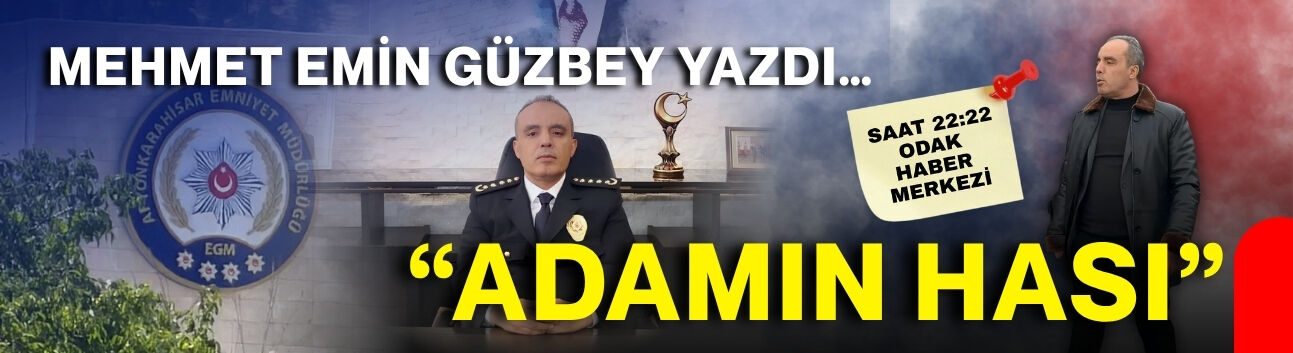 ‘Adamın hası’