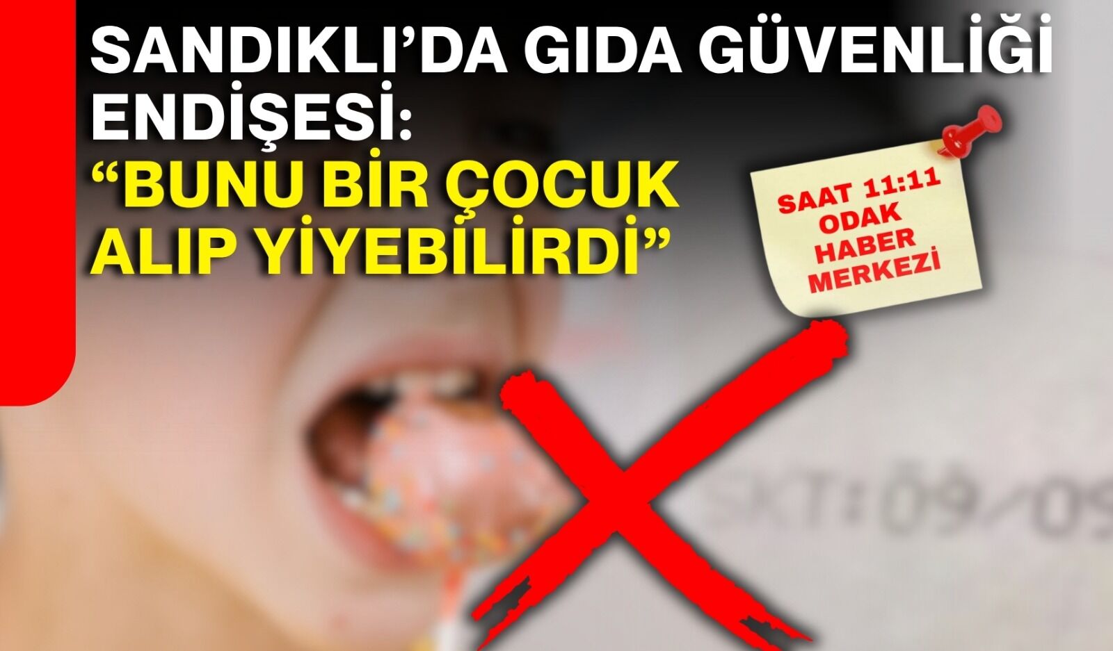 Sandıklı’da gıda güvenliği endişesi: “Bunu bir çocuk alıp yiyebilirdi”