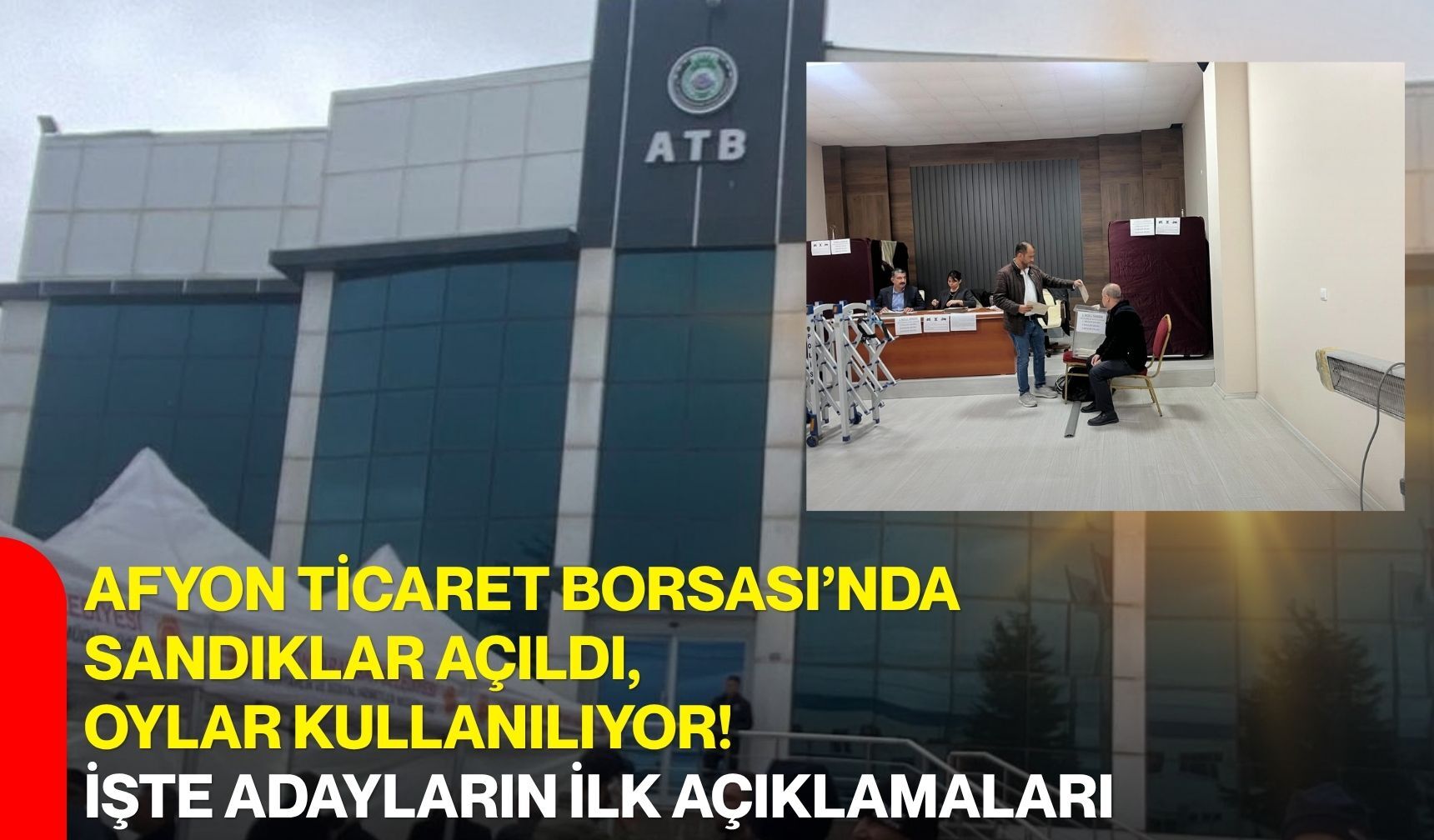 Afyon Ticaret Borsası’nda sandıklar açıldı, oylar kullanılıyor! İşte adayların ilk açıklamaları