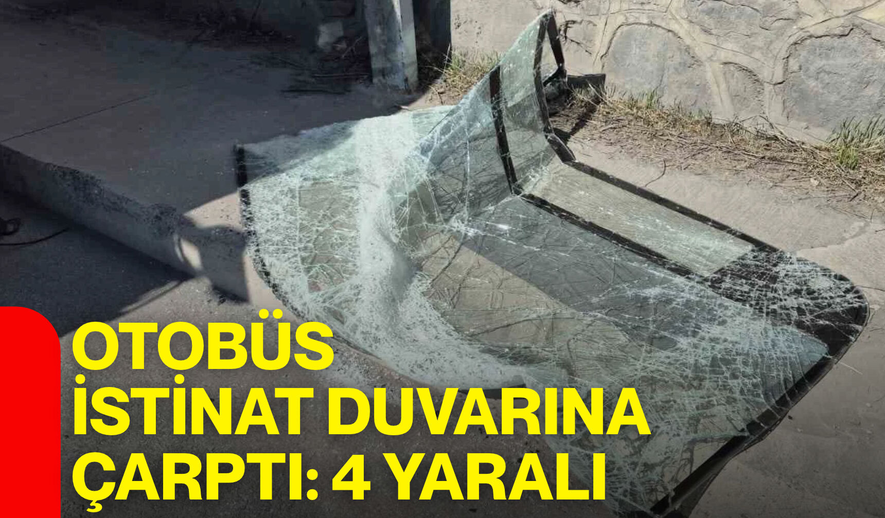 Otobüs istinat duvarına çarptı: 4 yaralı