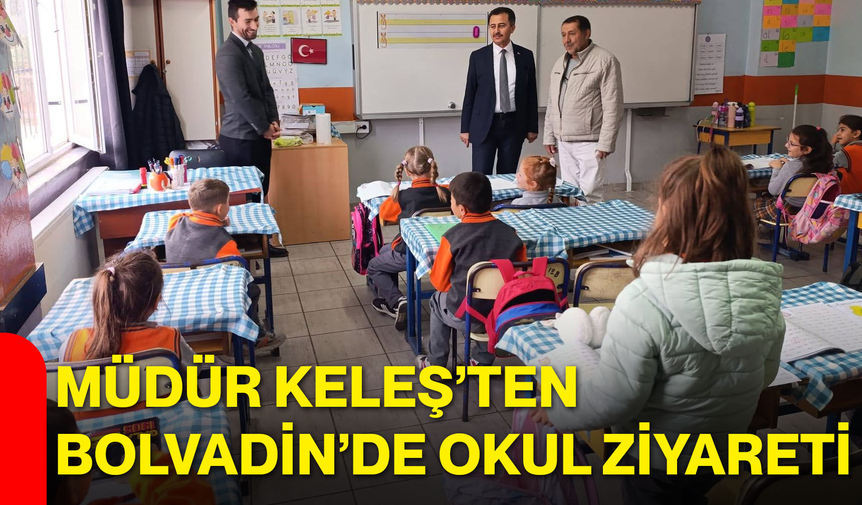 Müdür Keleş’ten Bolvadin’de okul ziyareti